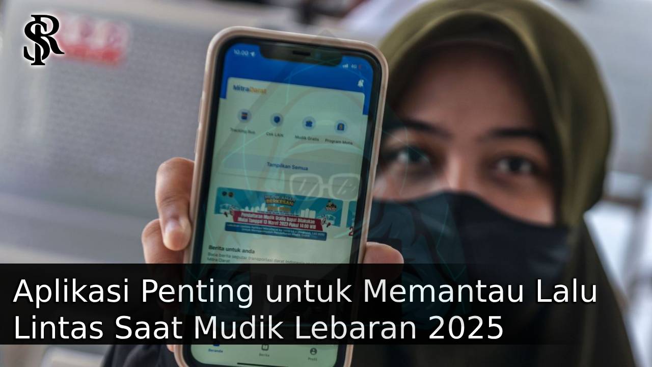 Aplikasi Penting untuk Memantau Lalu Lintas Saat Mudik Lebaran 2025 post thumbnail image
