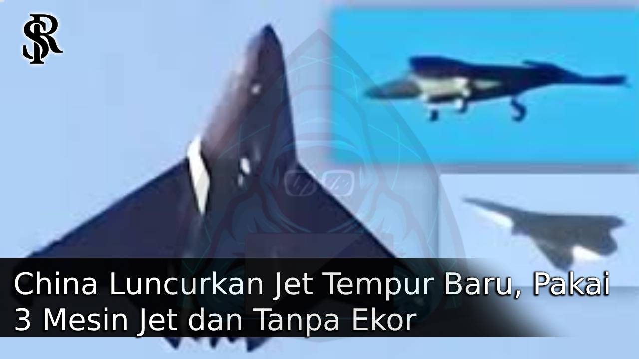 China Luncurkan Jet Tempur Baru, Pakai 3 Mesin Jet dan Tanpa Ekor post thumbnail image