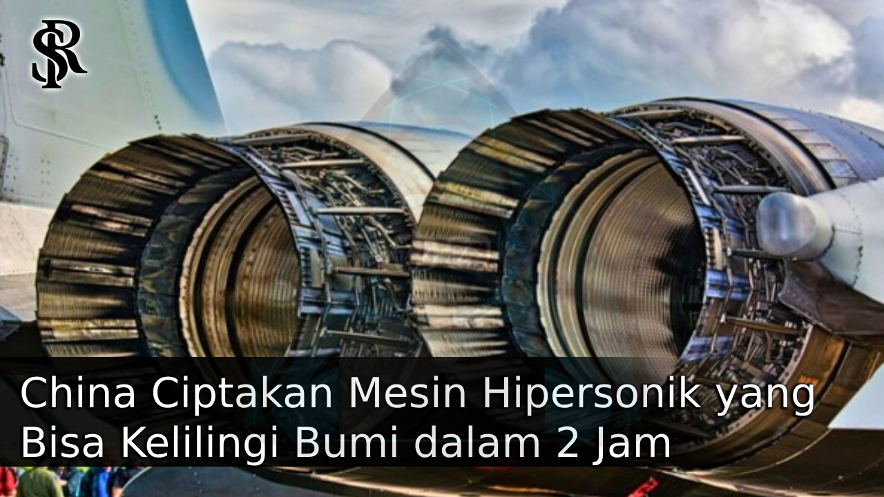China Ciptakan Mesin Hipersonik yang Bisa Kelilingi Bumi dalam 2 Jam: Sebuah Lompatan Teknologi yang Mengguncang Dunia post thumbnail image