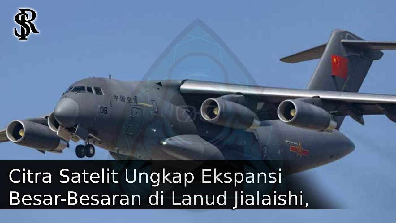 Citra Satelit Ungkap Ekspansi Besar-Besaran di Lanud Jialaishi, Pangkalan Pembom Strategis Tiongkok di Pulau Hainan post thumbnail image