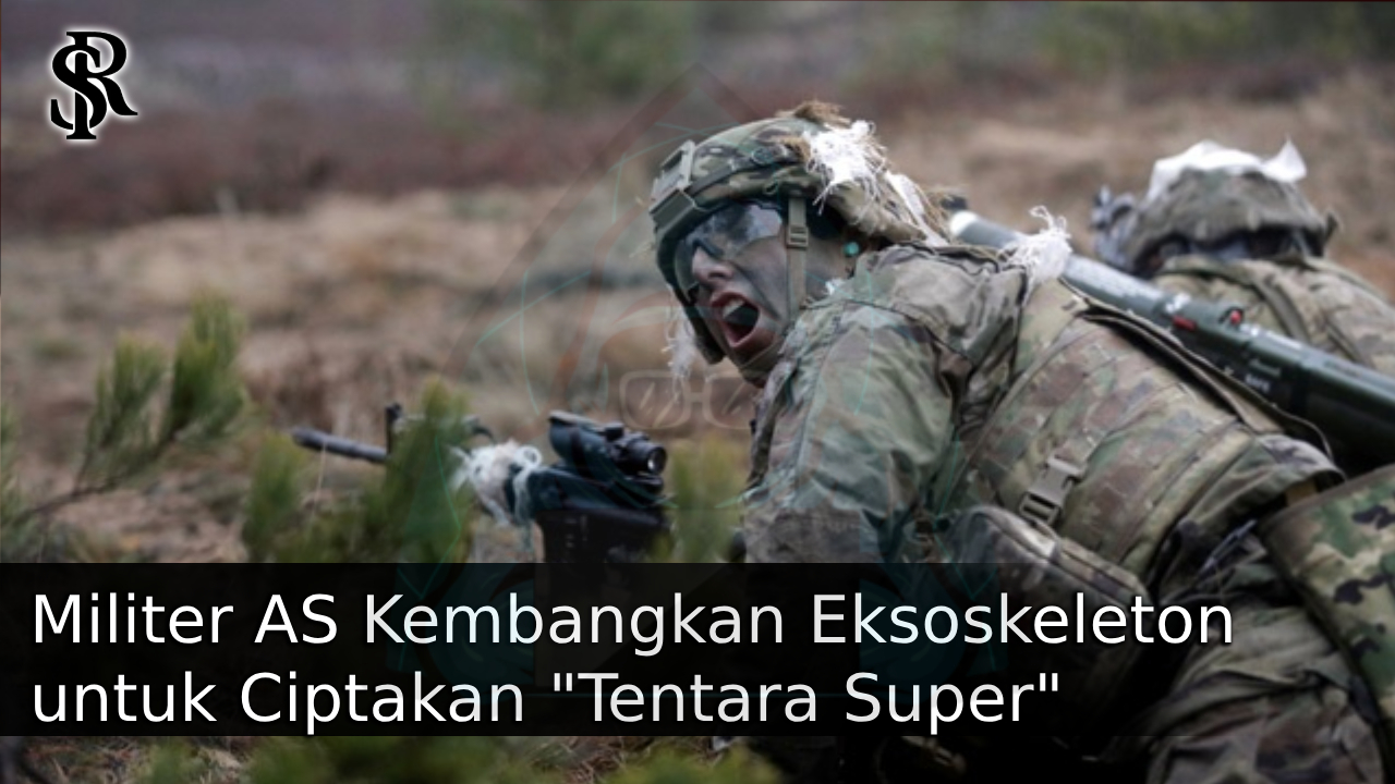 Militer AS Kembangkan Eksoskeleton untuk Ciptakan “Tentara Super” post thumbnail image