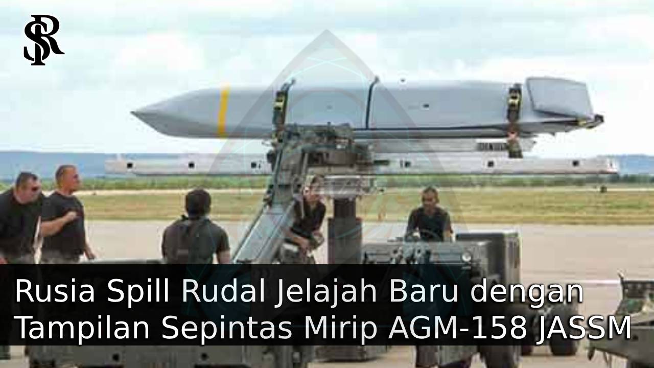 Rusia Spill Rudal Jelajah Baru dengan Tampilan Sepintas Mirip AGM-158 JASSM post thumbnail image