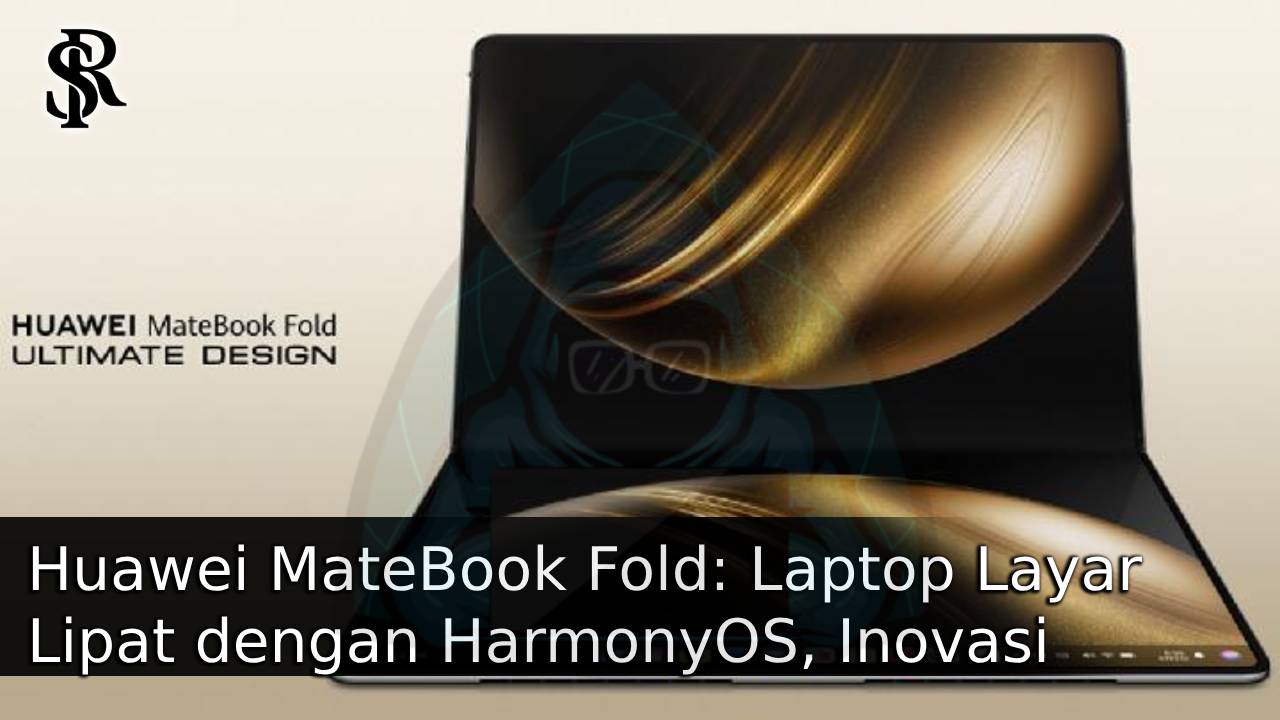 Huawei MateBook Fold: Laptop Layar Lipat dengan HarmonyOS, Inovasi Futuristik dalam Genggaman — Ini Harganya! post thumbnail image