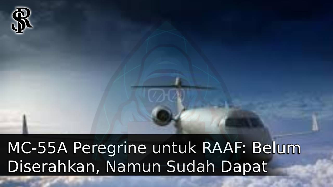 MC-55A Peregrine untuk RAAF: Belum Diserahkan, Namun Sudah Dapat Upgrade EW post thumbnail image