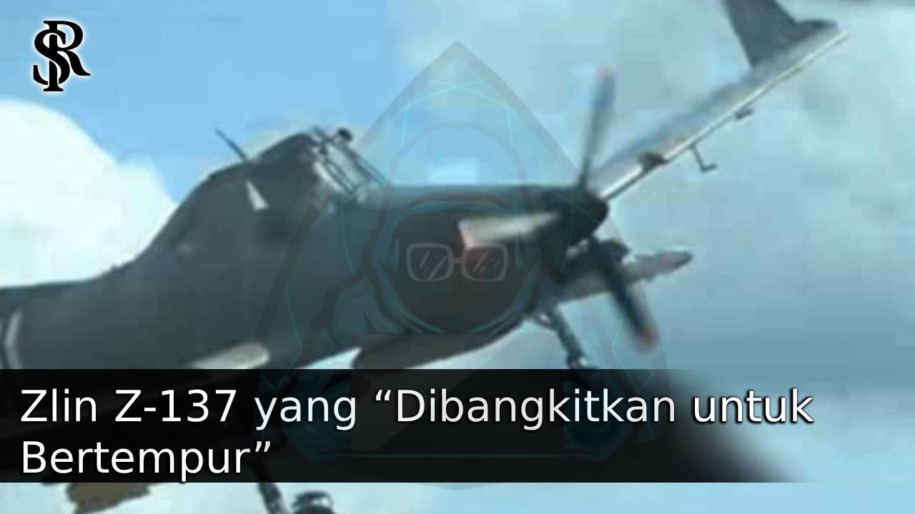 Zlin Z-137 yang “Dibangkitkan untuk Bertempur” post thumbnail image